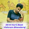 Dil Ki Hurt Beat